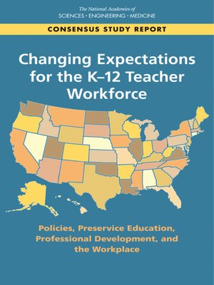 cover image of Changing Expectations for the K-12 Teacher Workforce